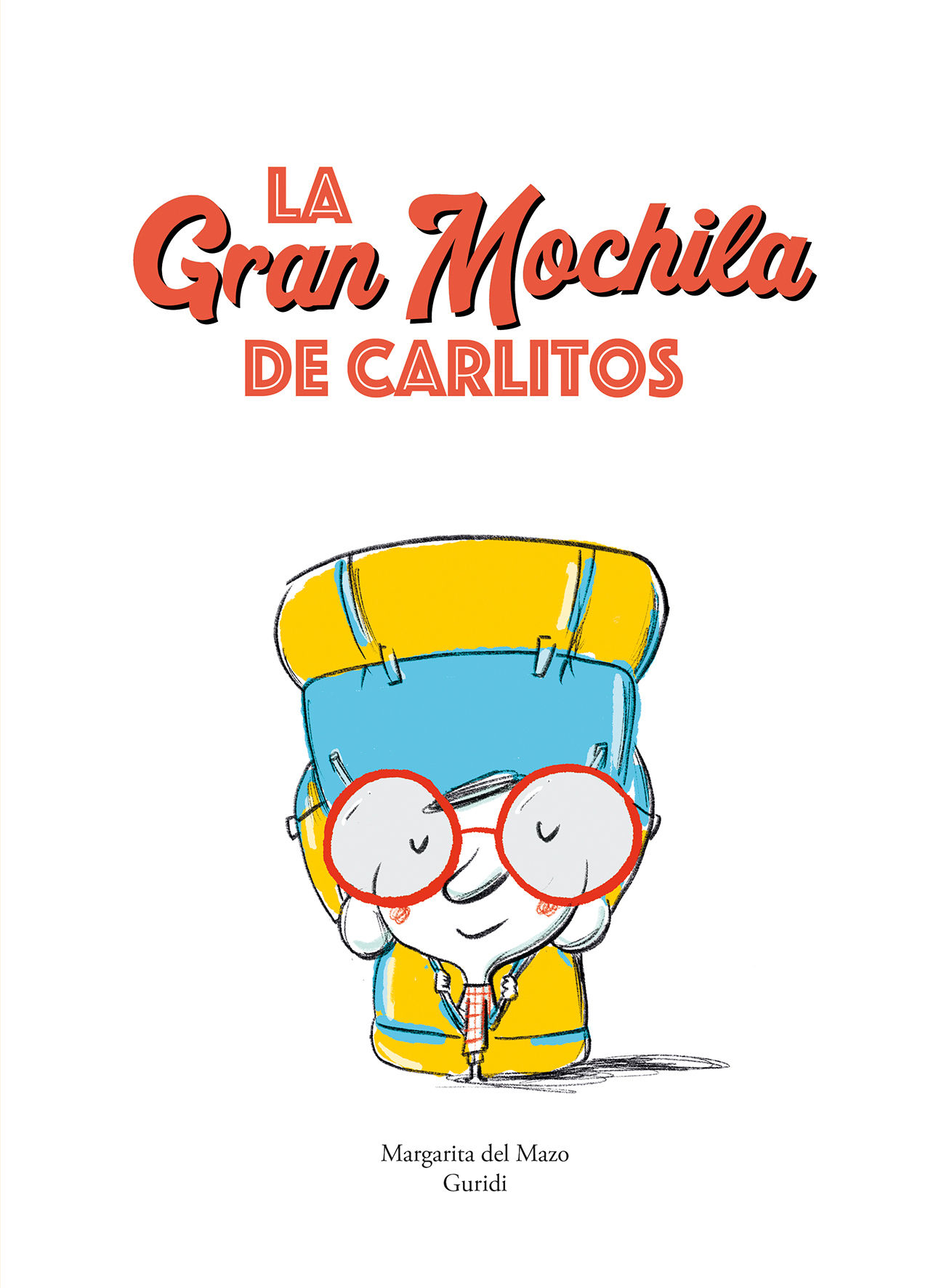 LA GRAN MOCHILA DE CARLITOS