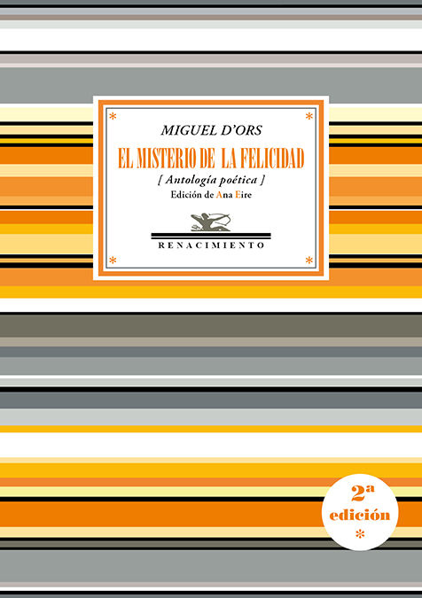 EL MISTERIO DE LA FELICIDAD. (ANTOLOGÍA POÉTICA)