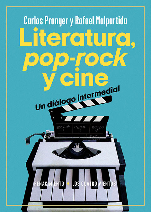 LITERATURA, POP-ROCK Y CINE