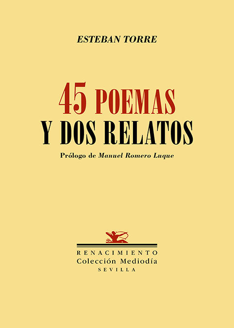 CUARENTA Y CINCO POEMAS Y DOS RELATOS. 