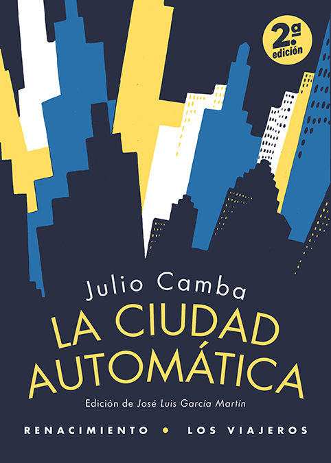 LA CIUDAD AUTOMÁTICA. 