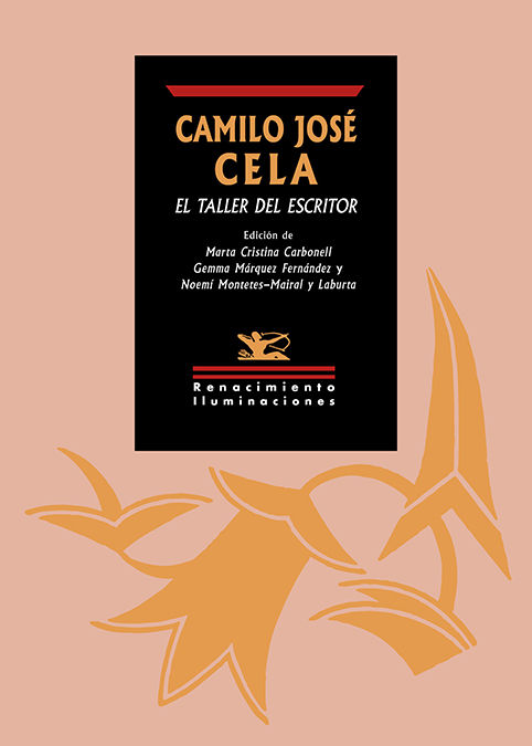CAMILO JOSÉ CELA, EL TALLER DEL ESCRITOR. 