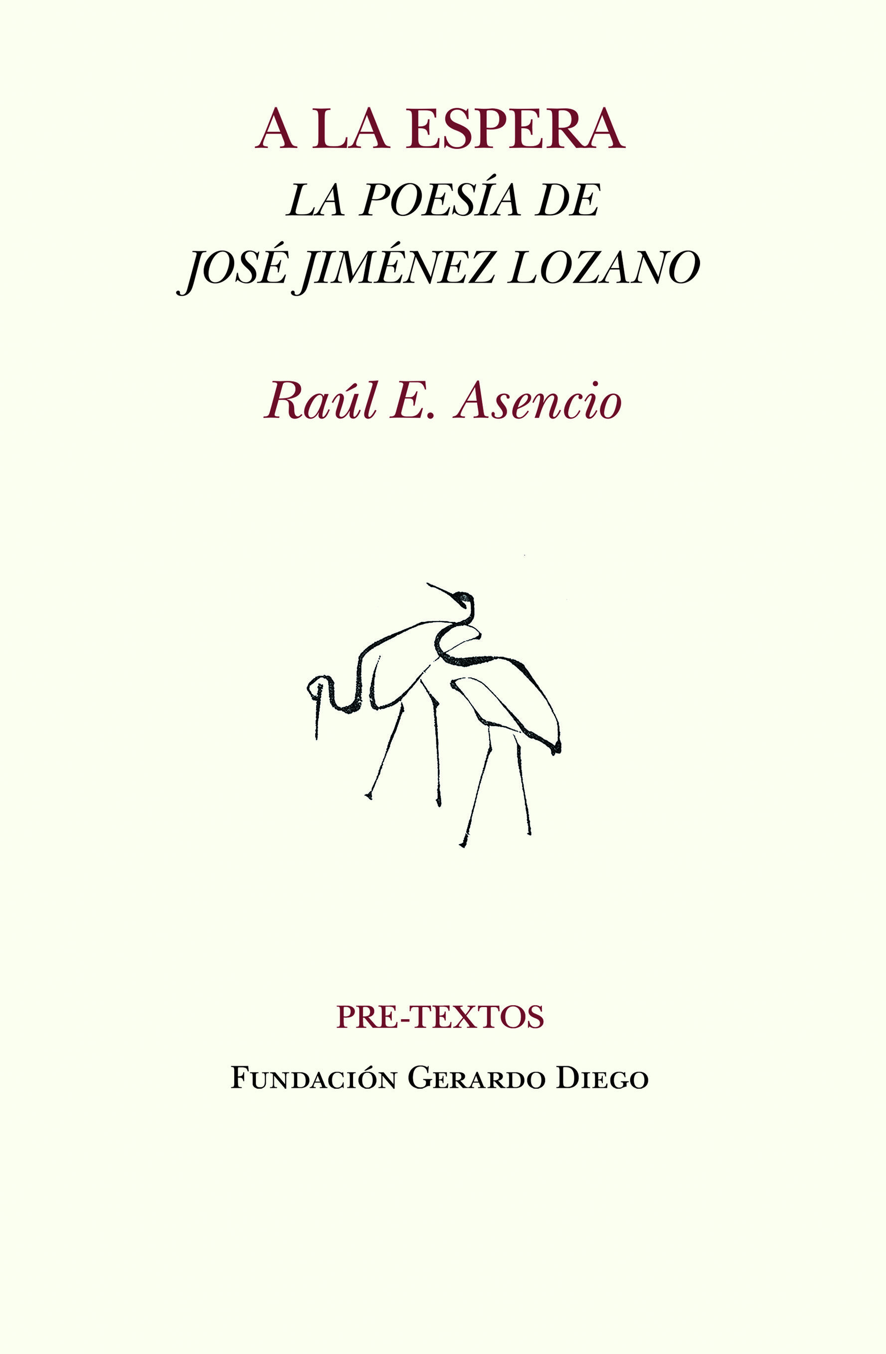 A LA ESPERA. LA POESÍA DE JOSÉ JIMÉNEZ LOZANO