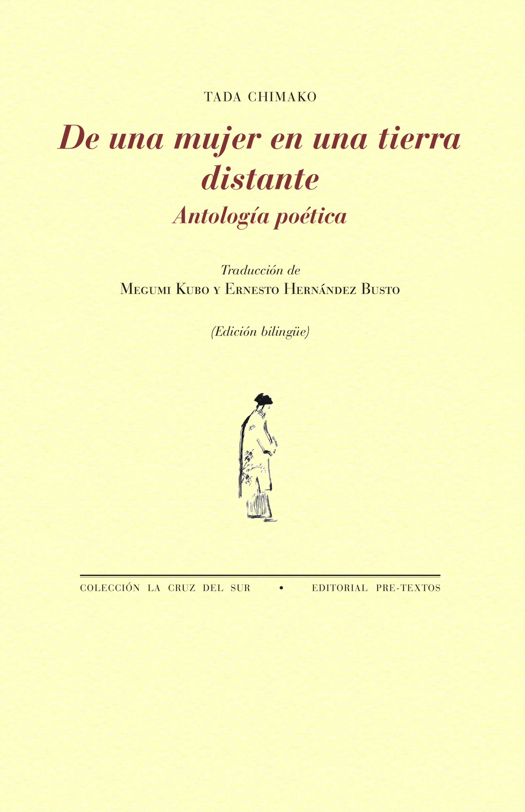 DE UNA MUJER EN UNA TIERRA DISTANTE