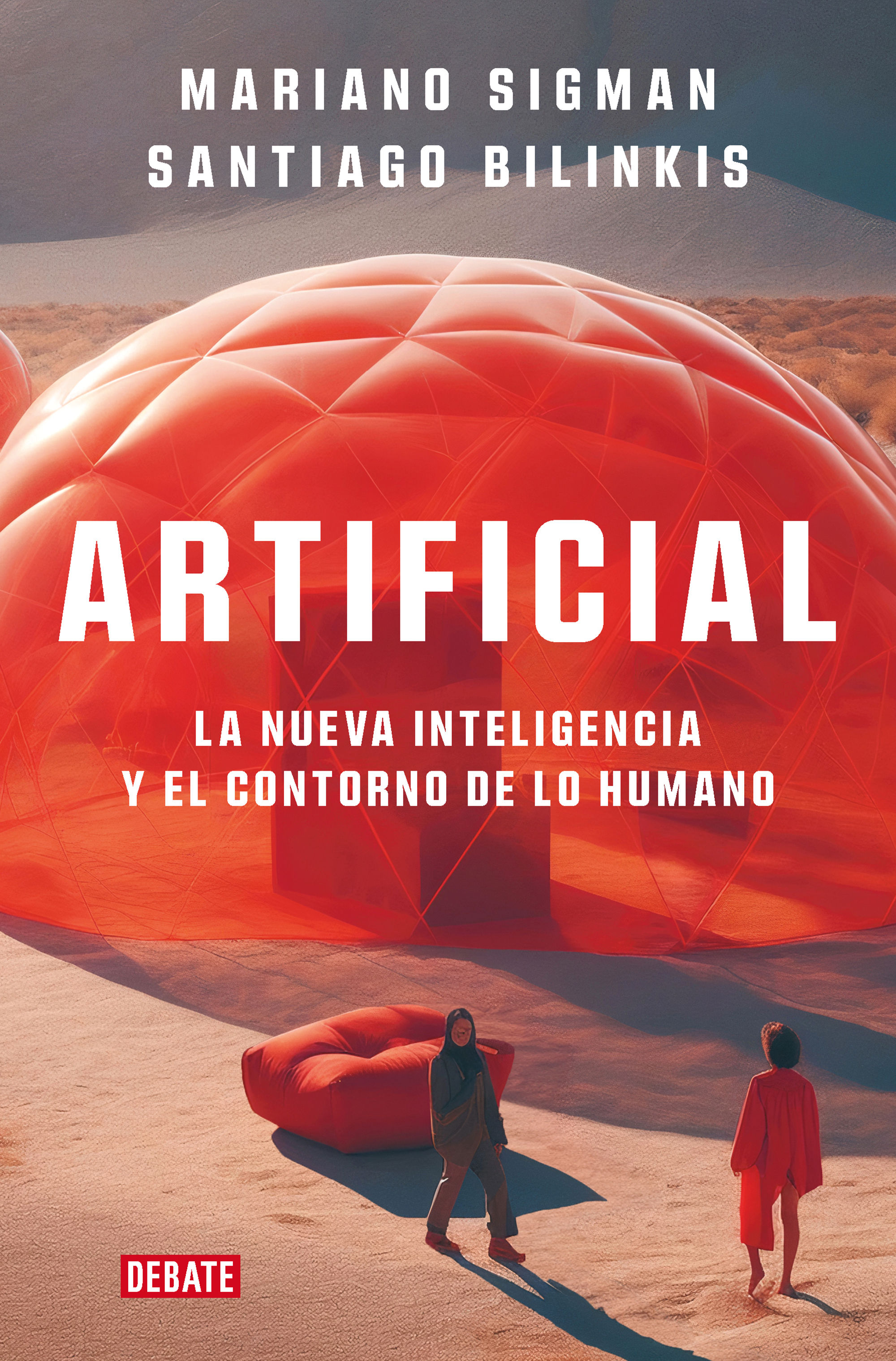 ARTIFICIAL. LA NUEVA INTELIGENCIA Y EL CONTORNO DE LO HUMANO