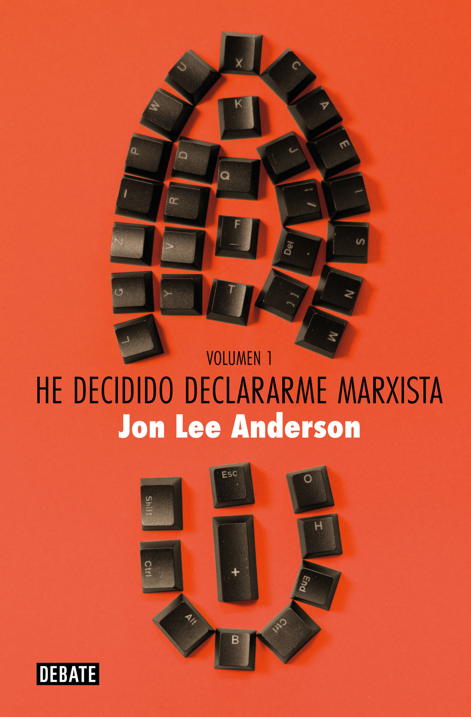 HE DECIDIDO DECLARARME MARXISTA