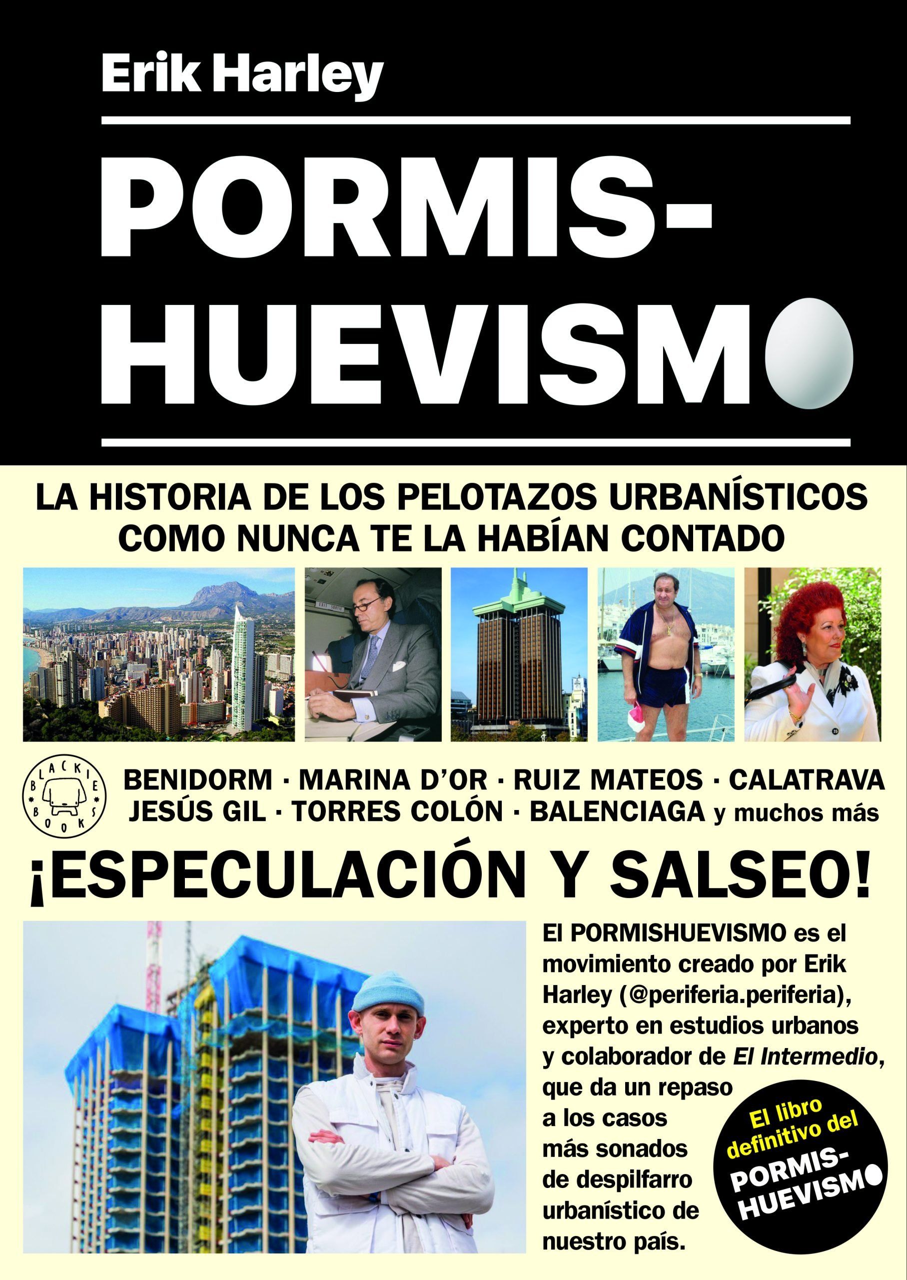 PORMISHUEVISMO. UN MOVIMIENTO ARTÍSTICO. EL LIBRO DEFINITIVO