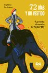 72 DÍAS Y UN VESTIDO. LA VUELTA AL MUNDO DE NELLIE BLY.