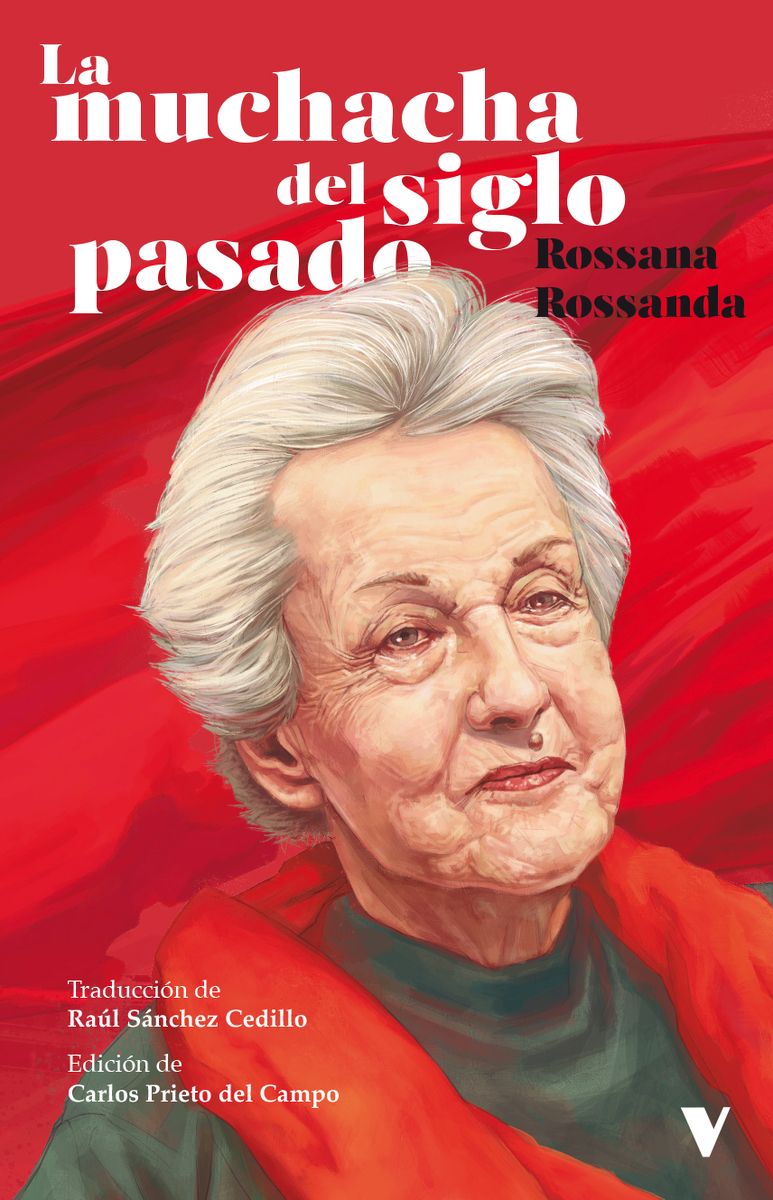 LA MUCHACHA DEL SIGLO PASADO. ROSSANA ROSSANDA