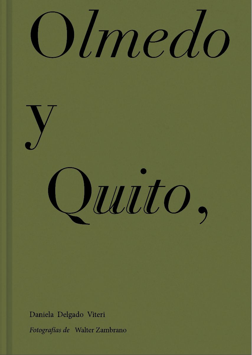 OLMEDO Y QUITO. 