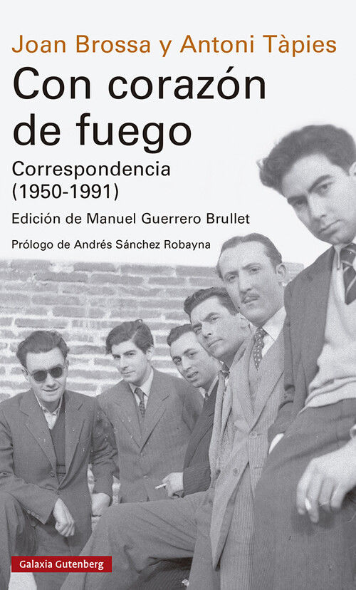 CON CORAZON DE FUEGO. CORRESPONDENCIA (1950-1991). EDICION, INTRODUCCION Y NOTAS DE MANUEL GUERRERO BRULLET