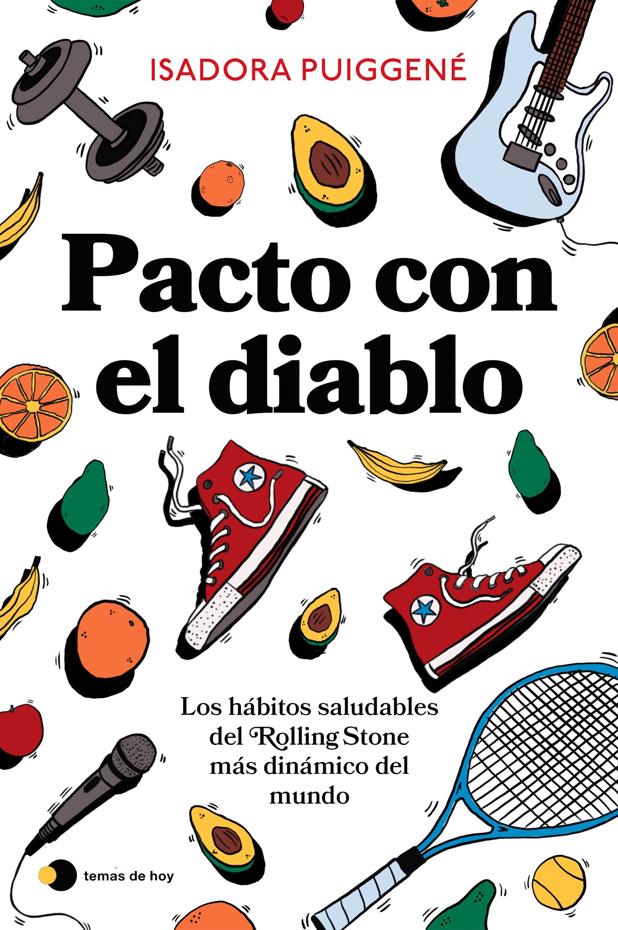 PACTO CON EL DIABLO. LOS HÁBITOS SALUDABLES DEL ROLLING STONE MÁS DINÁMICO DEL MUNDO