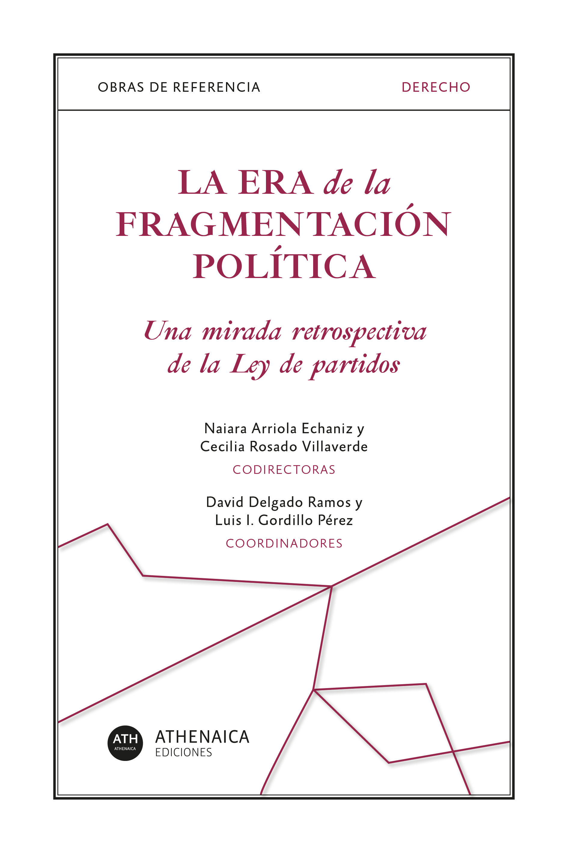 LA ERA DE LA FRAGMENTACIÓN POLÍTICA