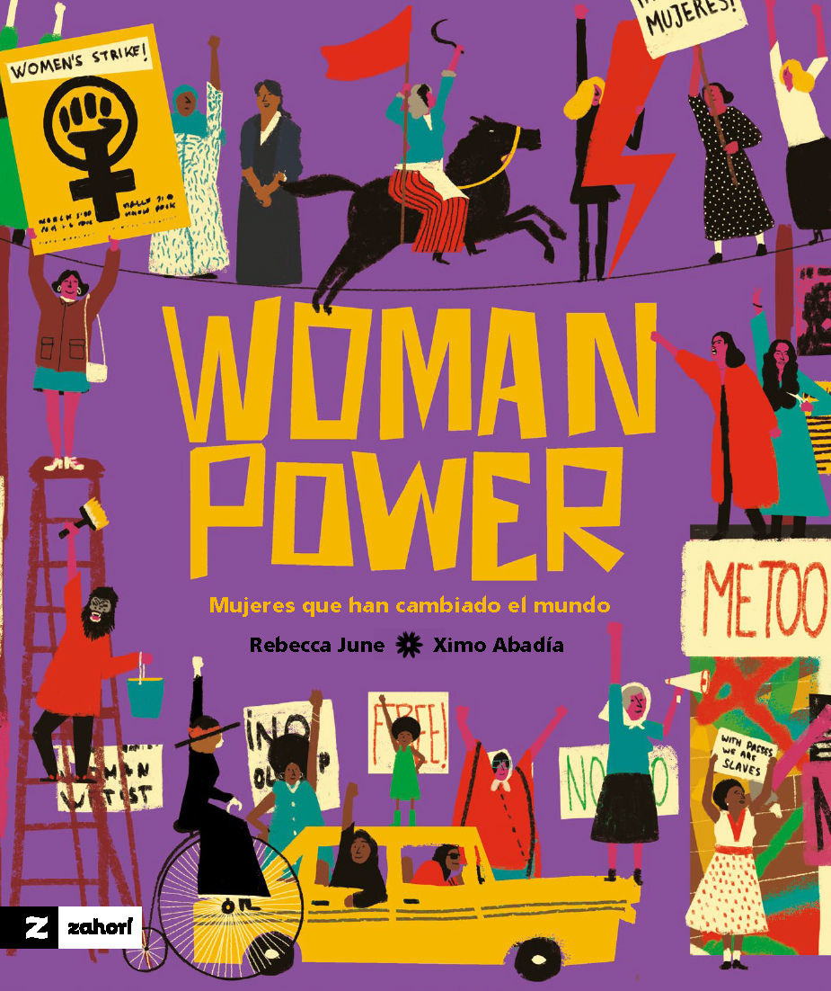 WOMAN POWER. MUJERES QUE HAN CAMBIADO EL MUNDO