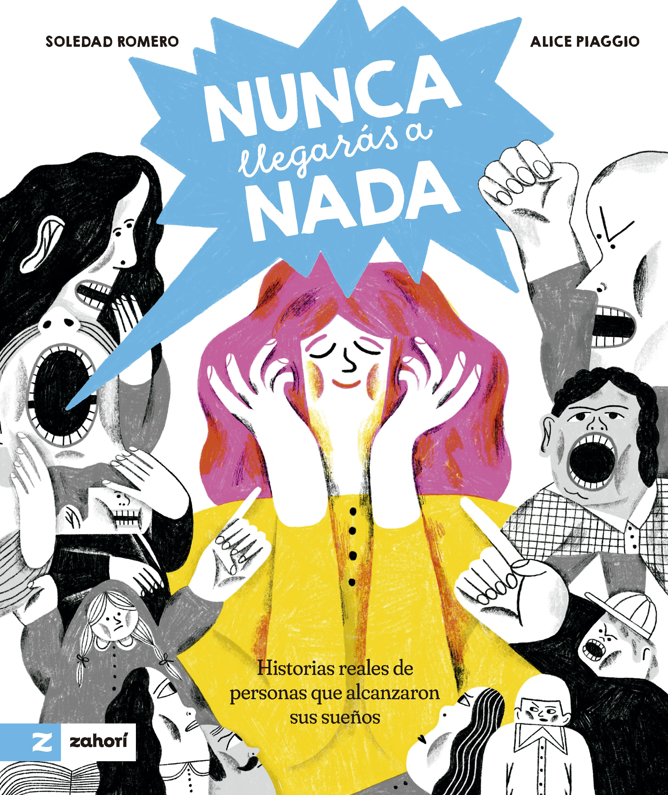 NUNCA LLEGARÁS A NADA