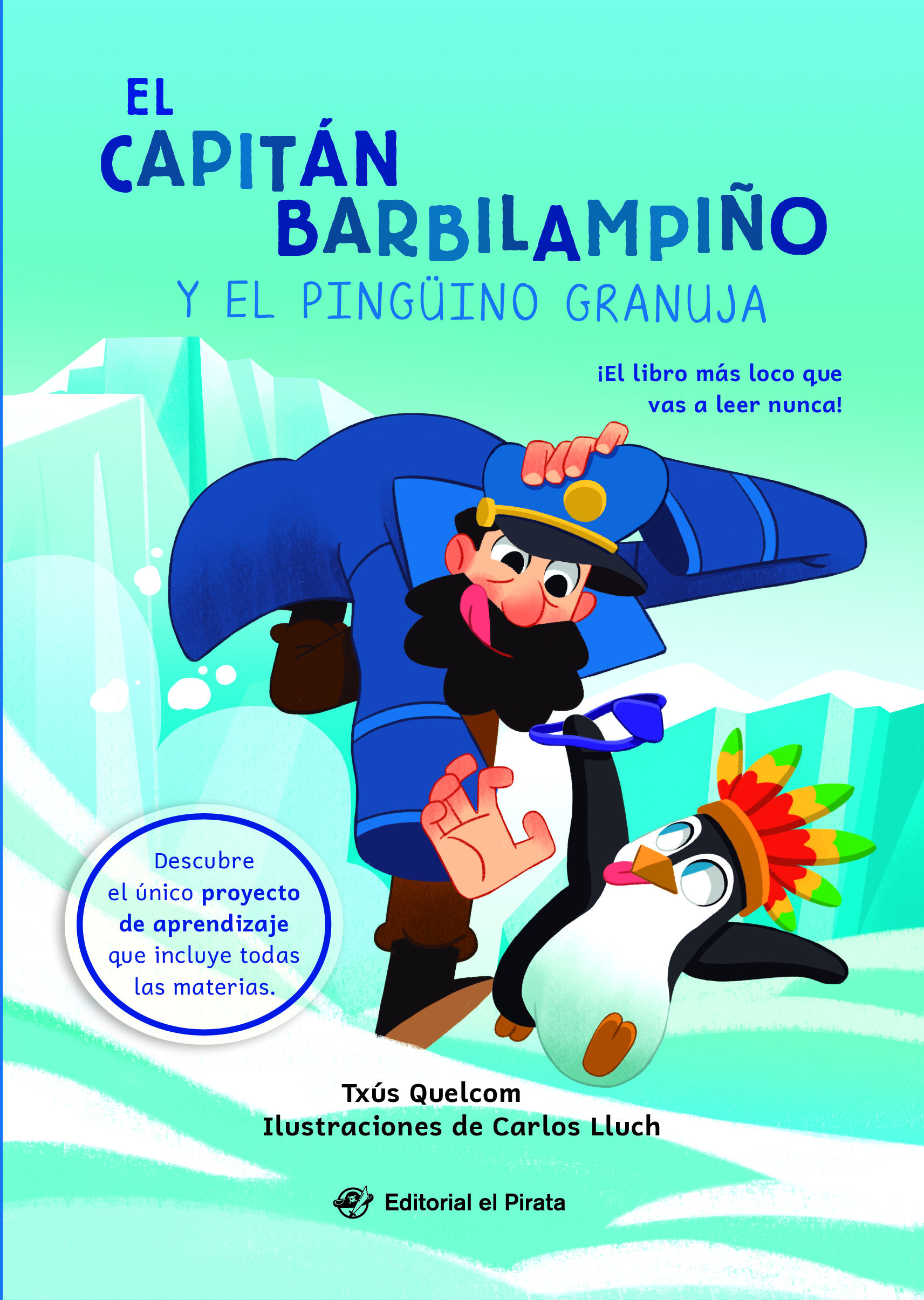 EL CAPITÁN BARBILAMPIÑO Y EL PINGÜINO GRANUJA.