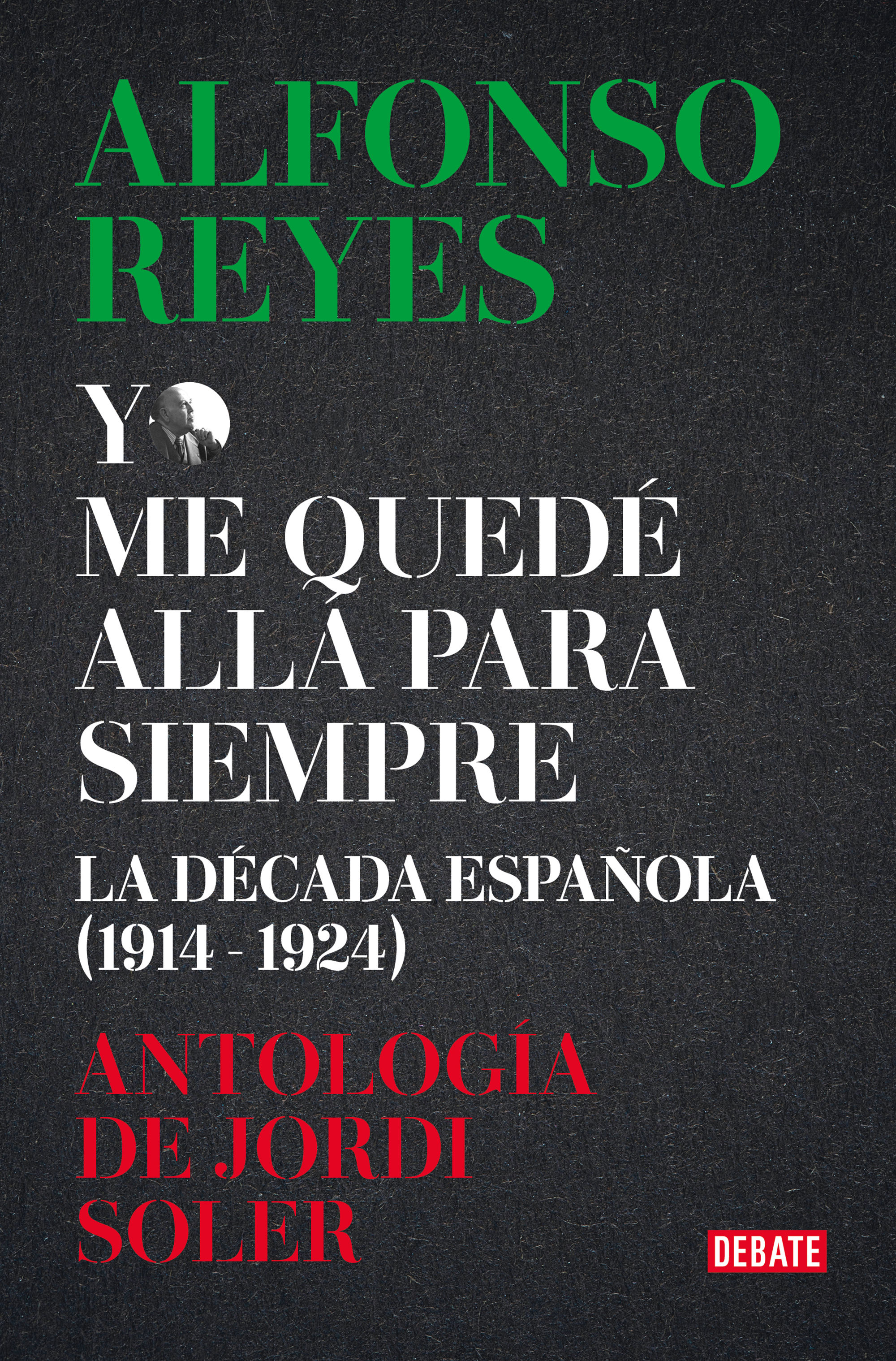 ANTOLOGÍA ALFONSO REYES