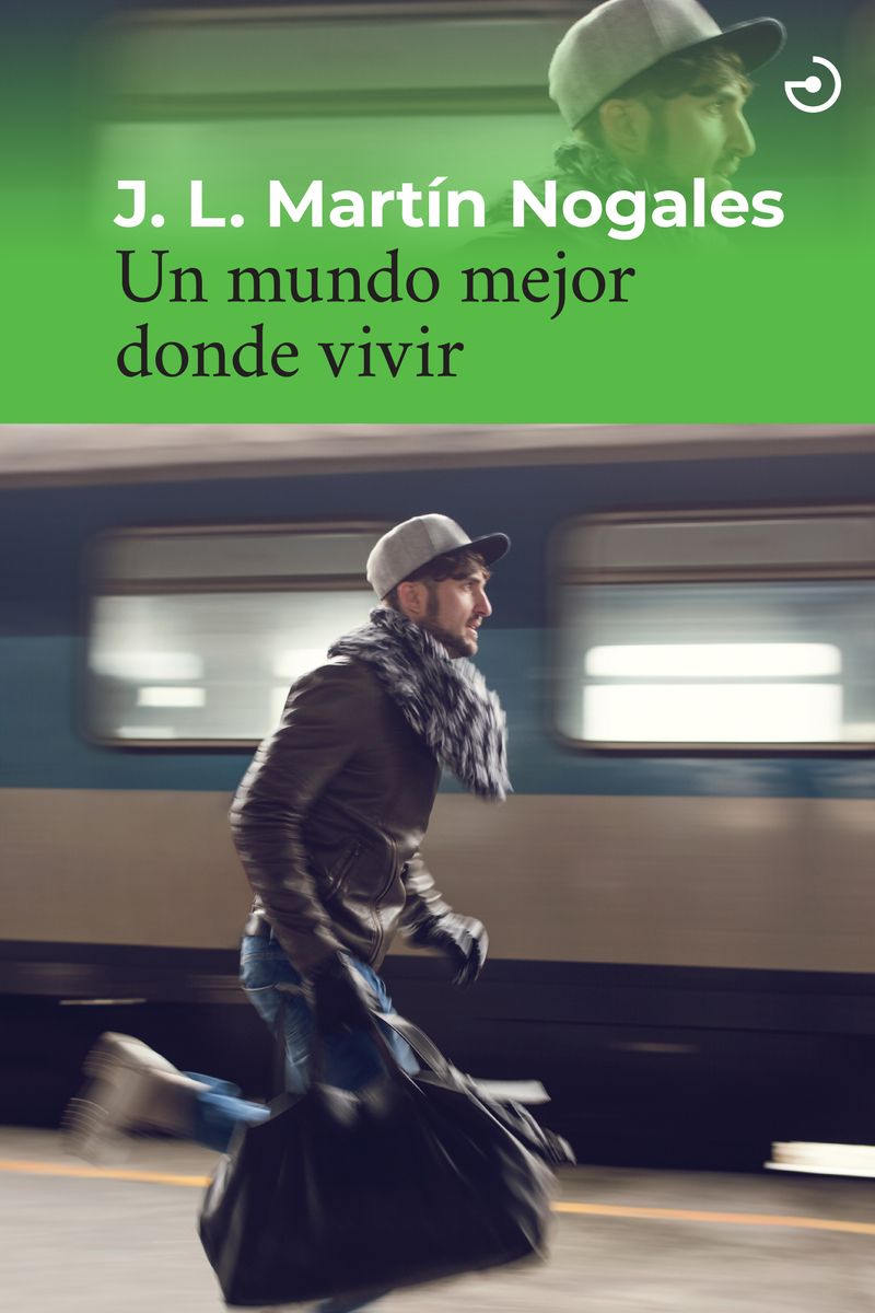 UN MUNDO MEJOR DONDE VIVIR. 