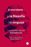 EL MARXISMO Y LA FILOSOFÍA DEL LENGUAJE