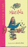 MATILDA (BIBLIOTECA ROALD DAHL)
