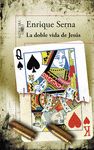 LA DOBLE VIDA DE JESÚS