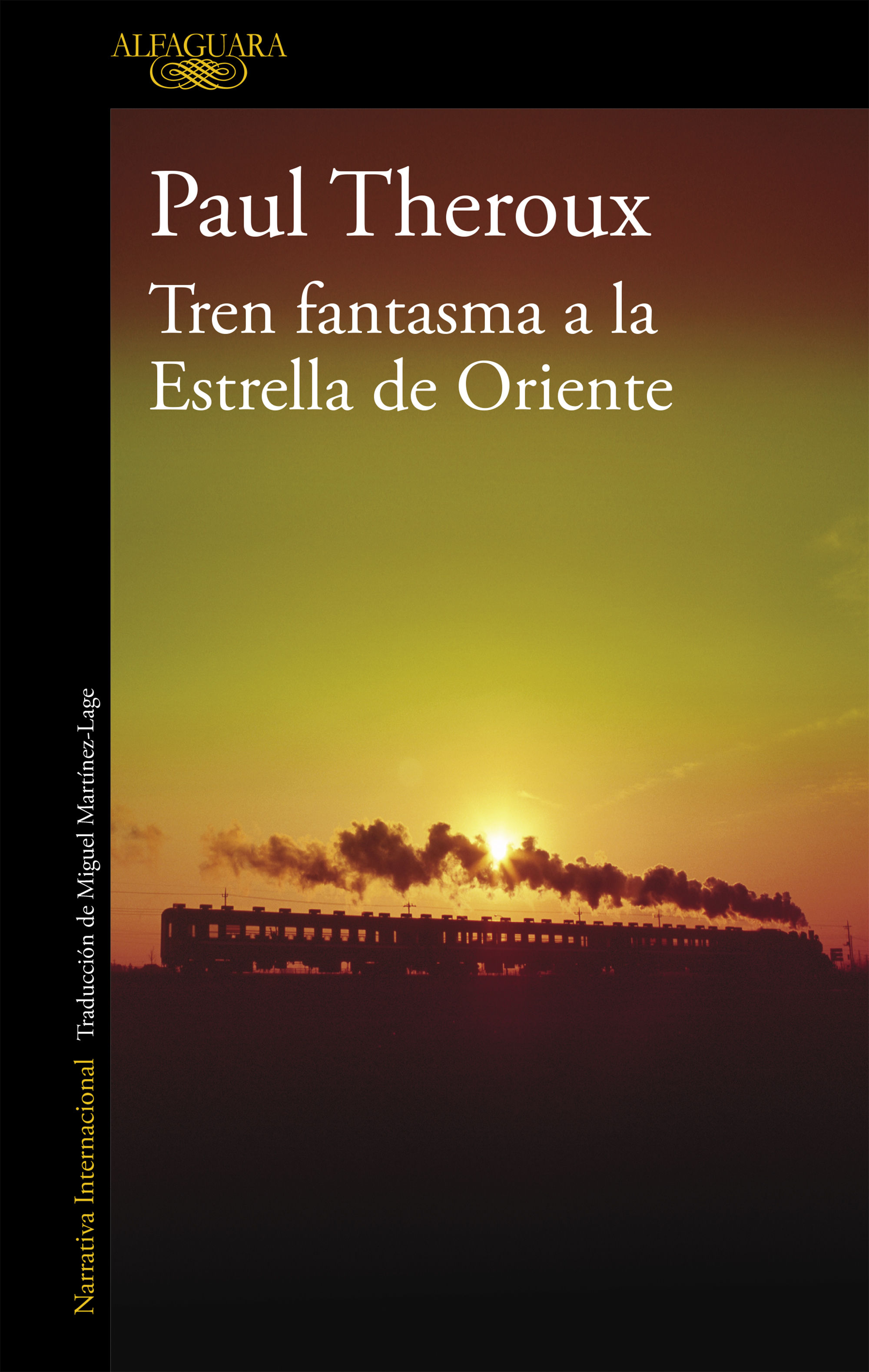 TREN FANTASMA A LA ESTRELLA DE ORIENTE. 