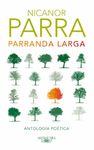 PARRANDA LARGA. ANTOLOGÍA POÉTICA DE NICANOR PARRA