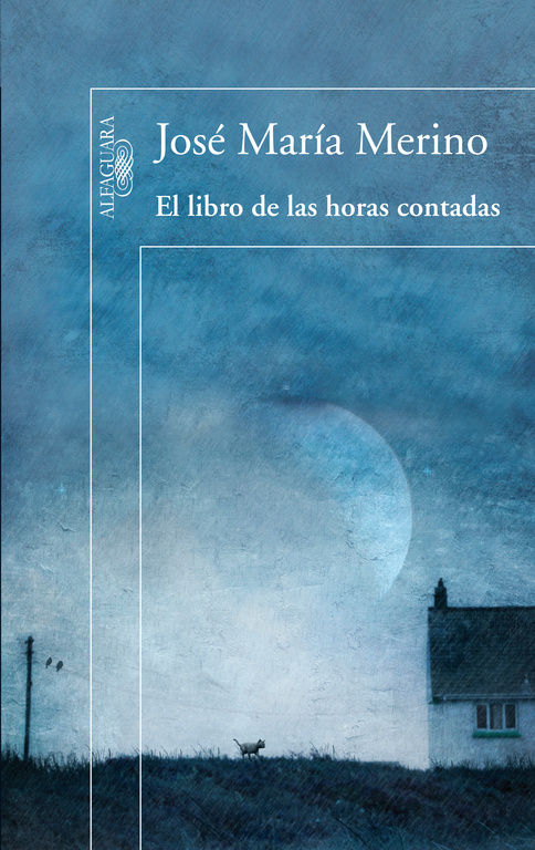 EL LIBRO DE LAS HORAS CONTADAS. 