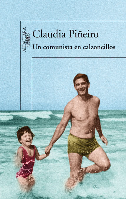 UN COMUNISTA EN CALZONCILLOS. 