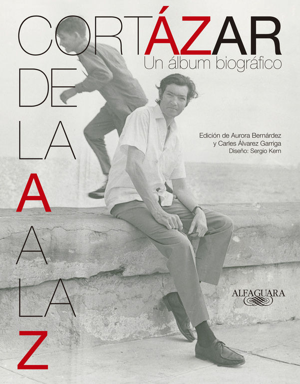 CORTÁZAR DE LA A A LA Z