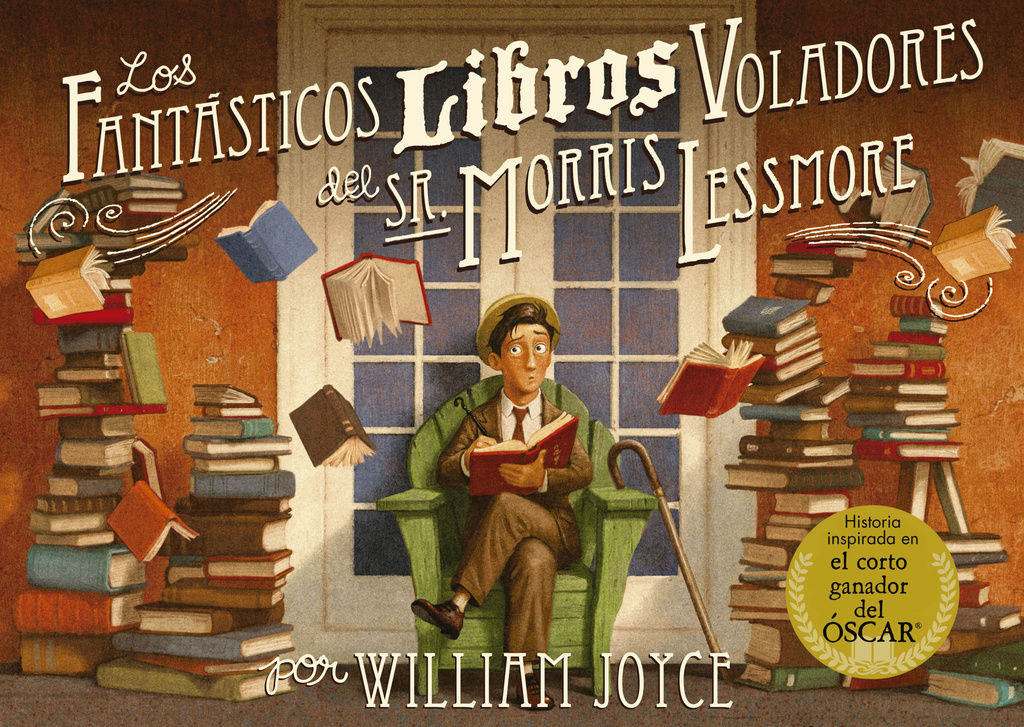 LOS FANTÁSTICOS LIBROS VOLADORES DEL SR. MORRIS LESSMORE. 