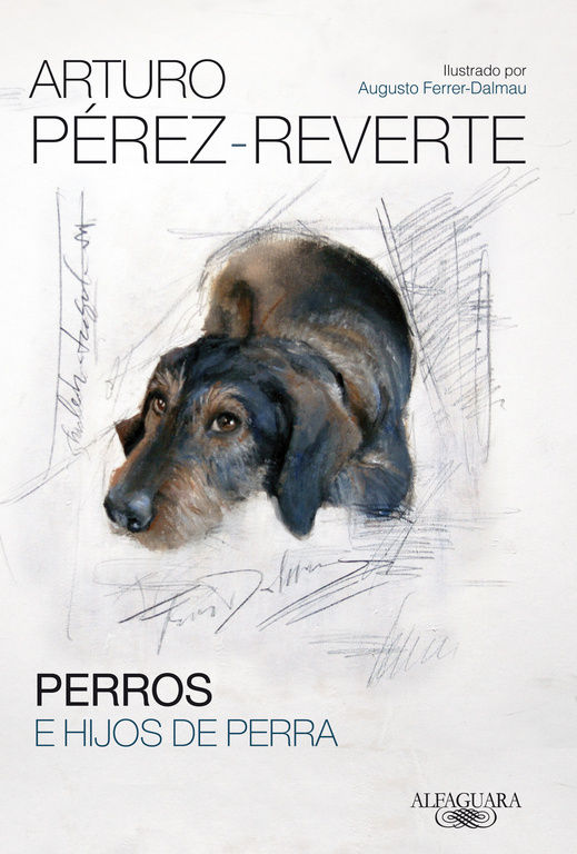 PERROS E HIJOS DE PERRA. 