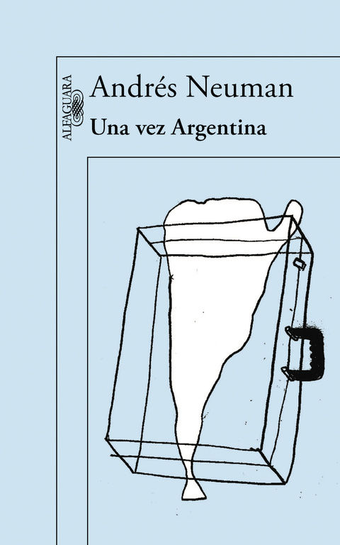 UNA VEZ ARGENTINA. 