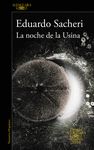 LA NOCHE DE LA USINA. 