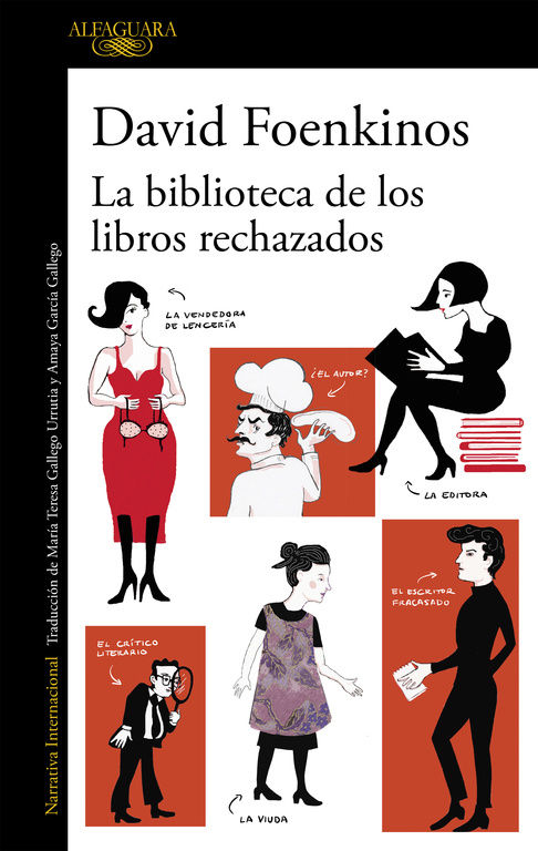 LA BIBLIOTECA DE LOS LIBROS RECHAZADOS. 