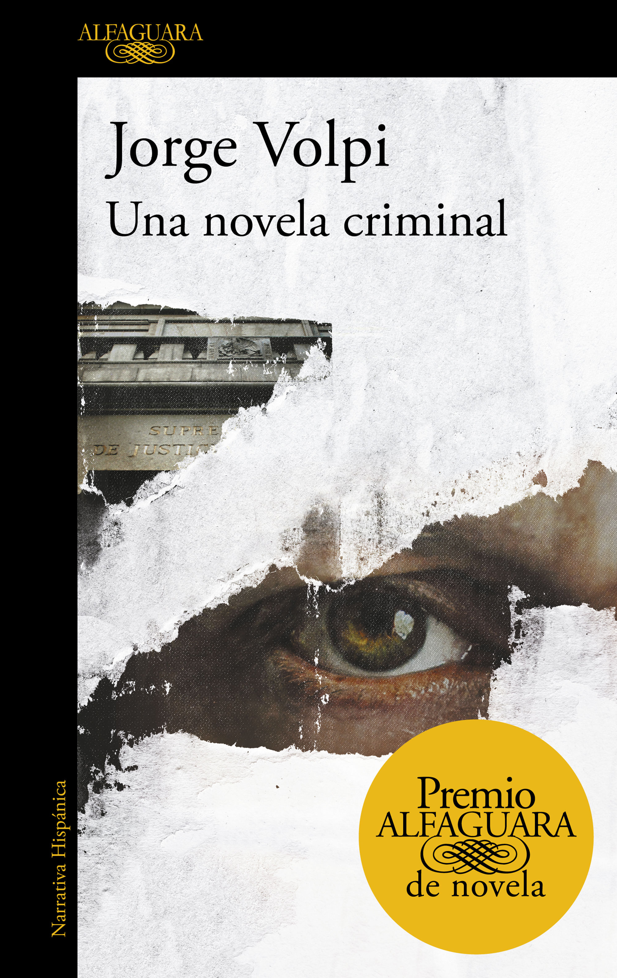 UNA NOVELA CRIMINAL. PREMIO ALFAGUARA DE NOVELA 2018