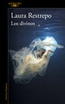 LOS DIVINOS.