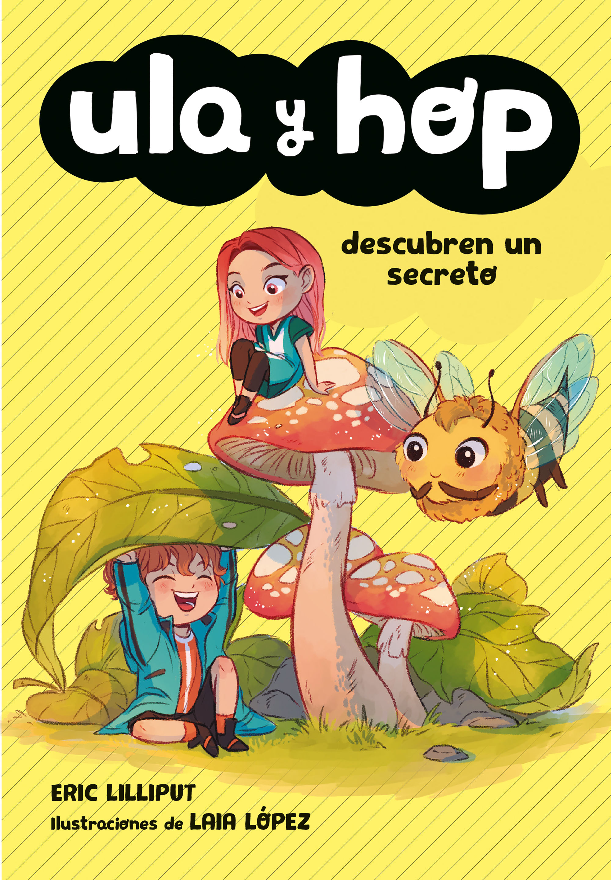 ULA Y HOP DESCUBREN UN SECRETO (ULA Y HOP). 