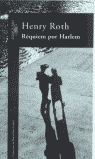 RÉQUIEM POR HARLEM