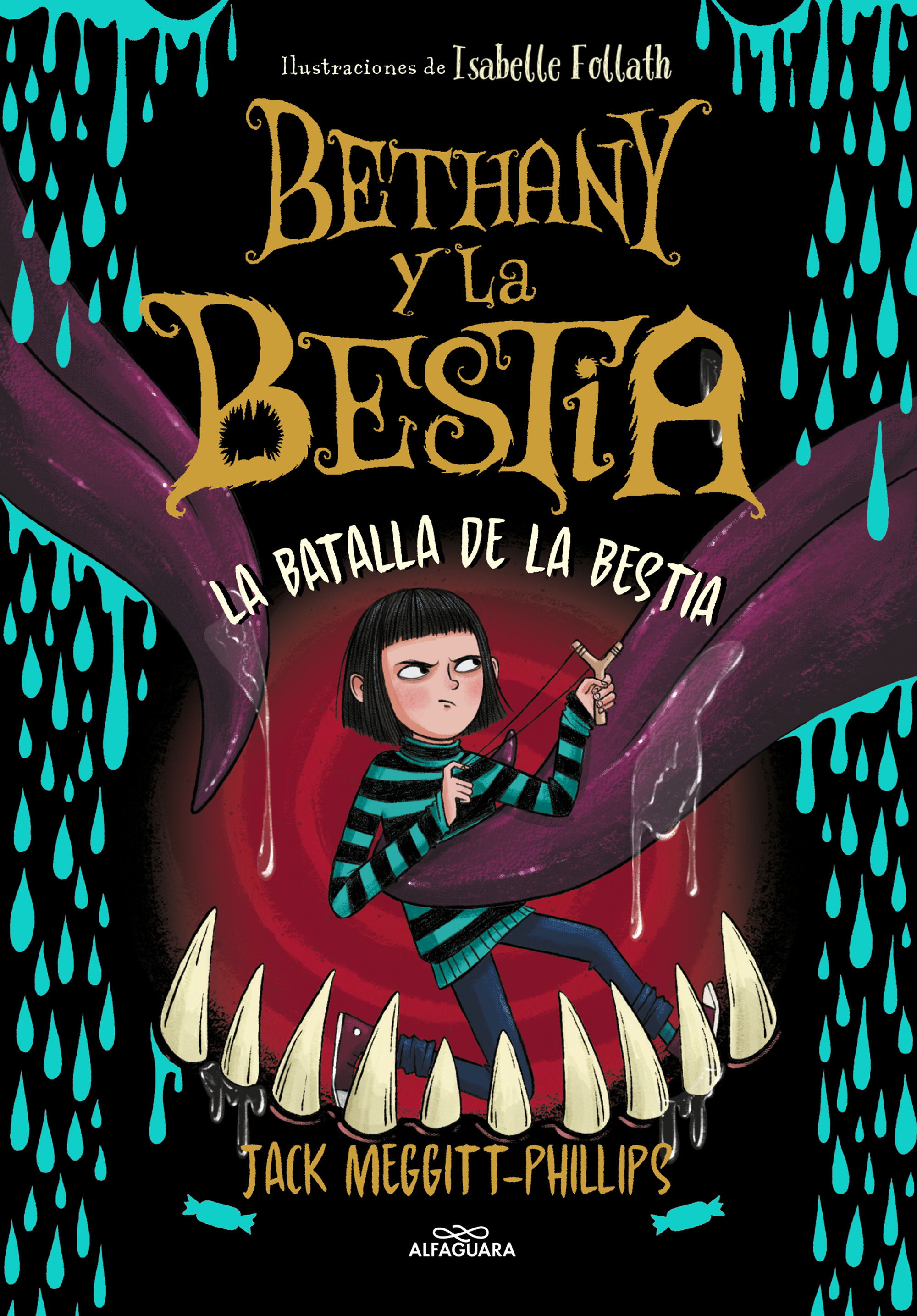 BETHANY Y LA BESTIA 3. LA BATALLA DE LA BESTIA