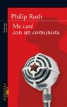 ME CASÉ CON UN COMUNISTA