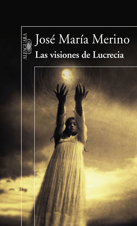 LAS VISIONES DE LUCRECIA. 