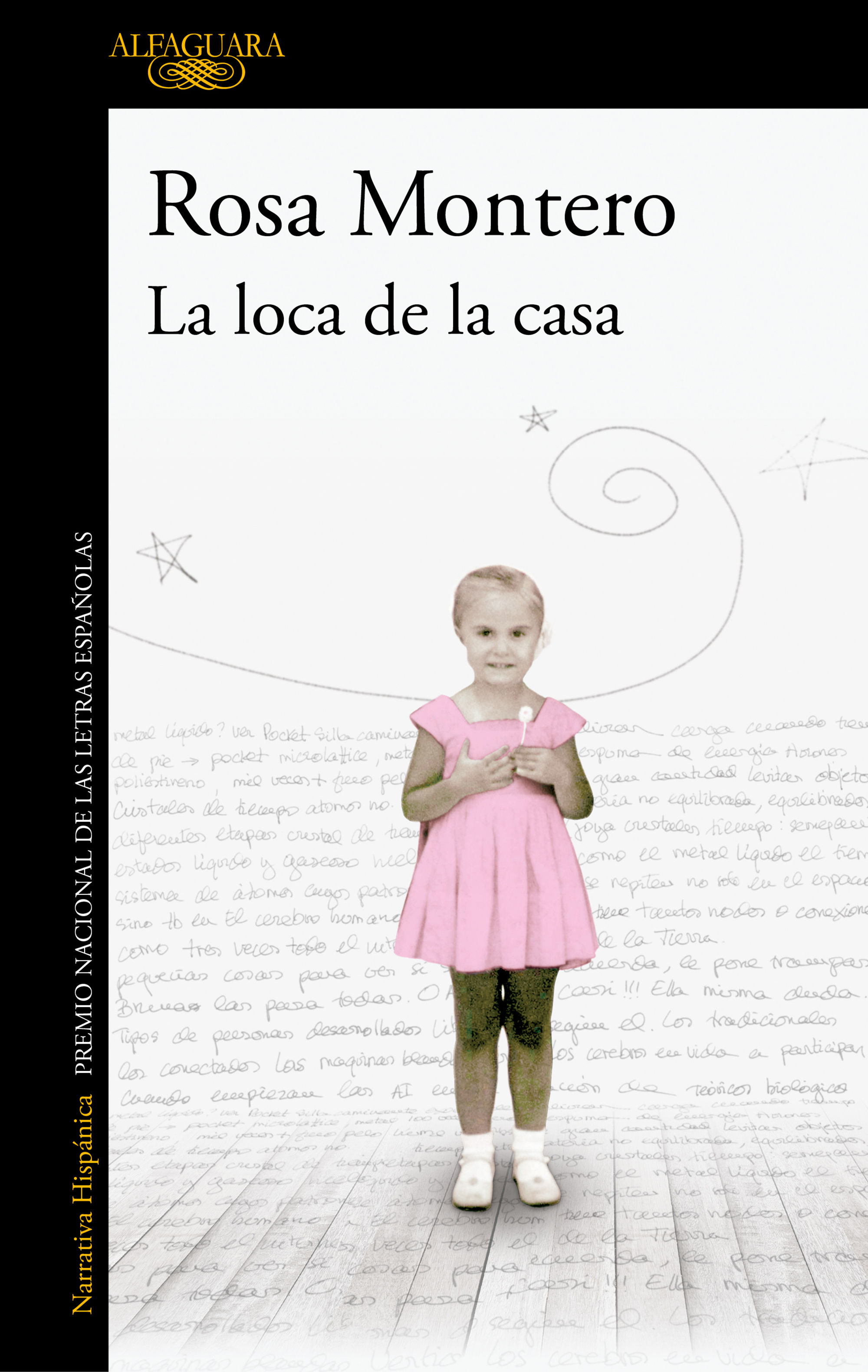 LA LOCA DE LA CASA. EDICIÓN ESPECIAL ANIVERSARIO CON EPÍLOGO DE ROSA MONTERO