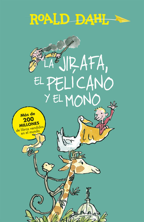 LA JIRAFA, EL PELÍCANO Y EL MONO. 