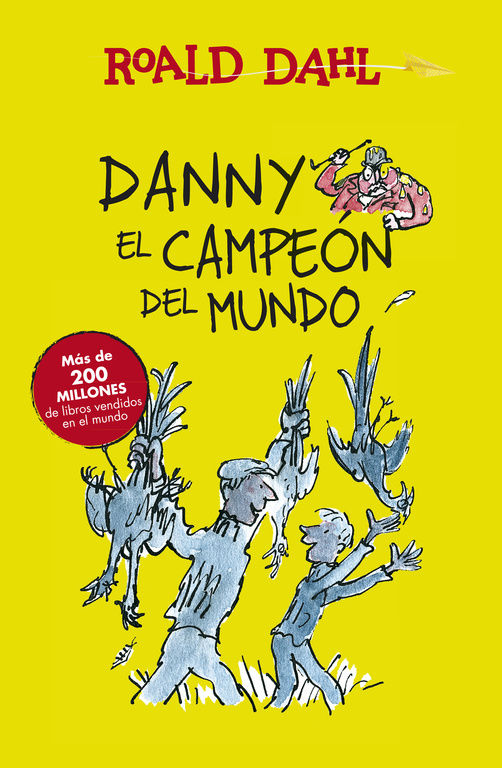DANNY EL CAMPEÓN DEL MUNDO (COLECCIÓN ALFAGUARA CLÁSICOS). 