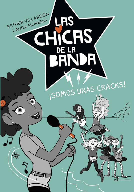 SERIE LAS CHICAS DE LA BANDA 2. SOMOS UNAS CRACKS