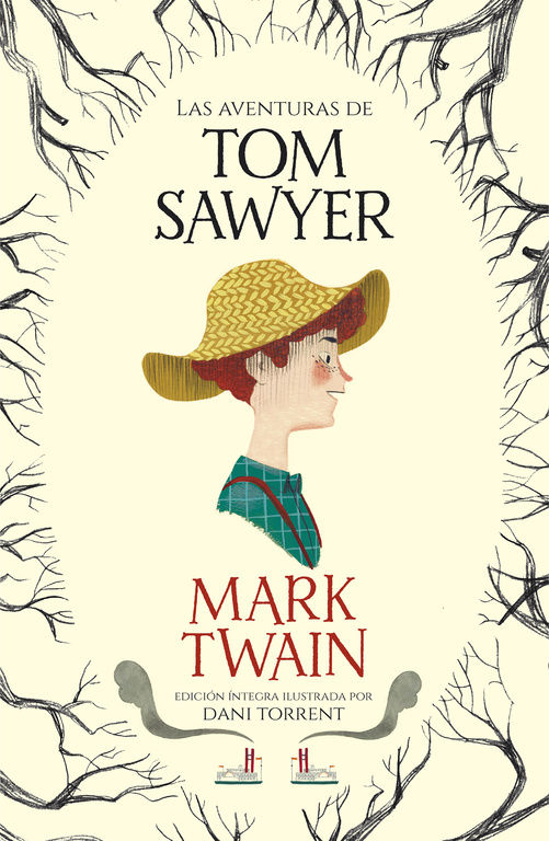 LAS AVENTURAS DE TOM SAWYER. 