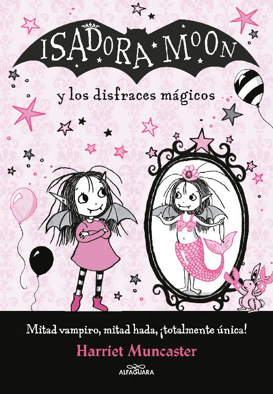 ISADORA MOON Y LOS DISFRACES MÁGICOS