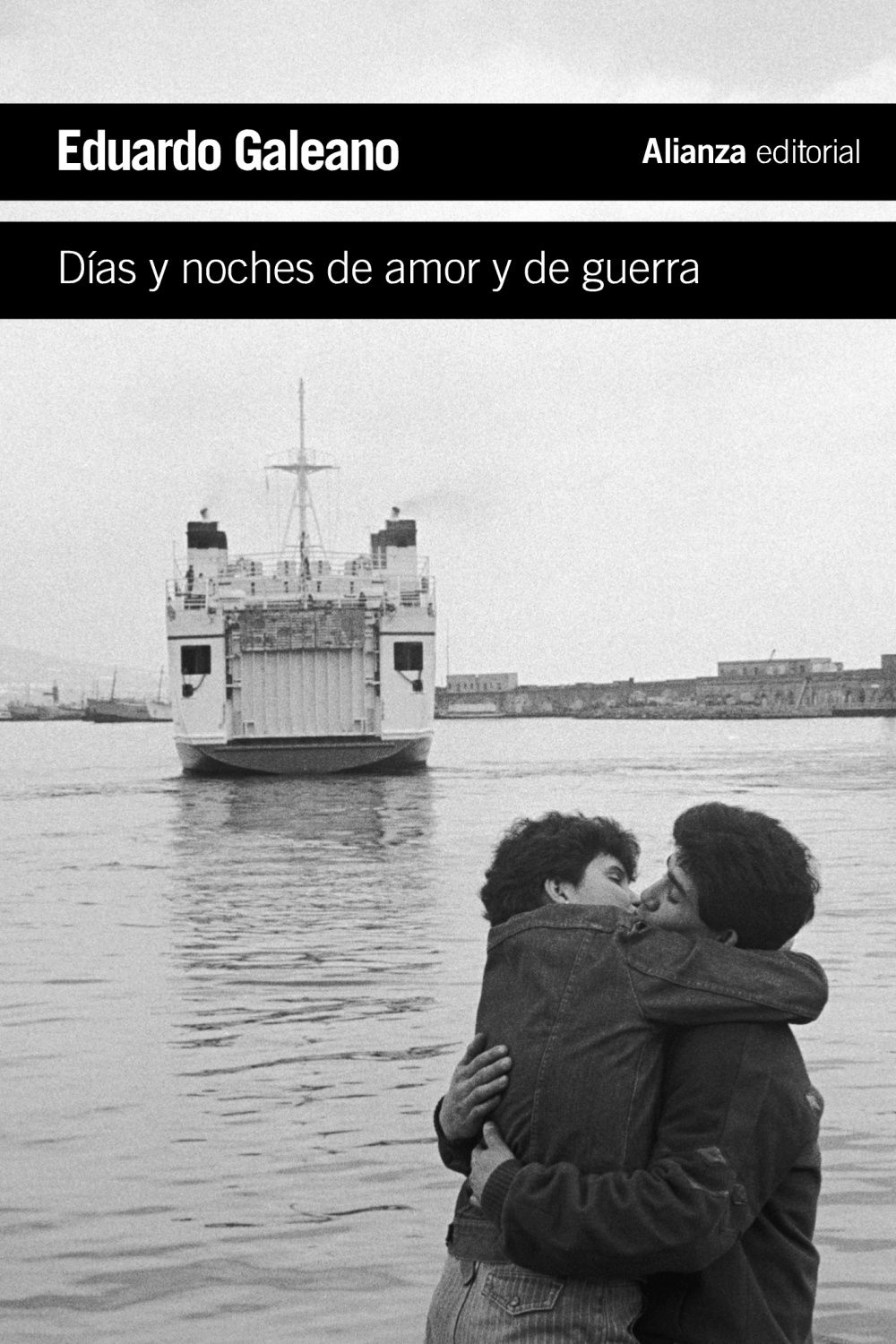 DÍAS Y NOCHES DE AMOR Y DE GUERRA. 