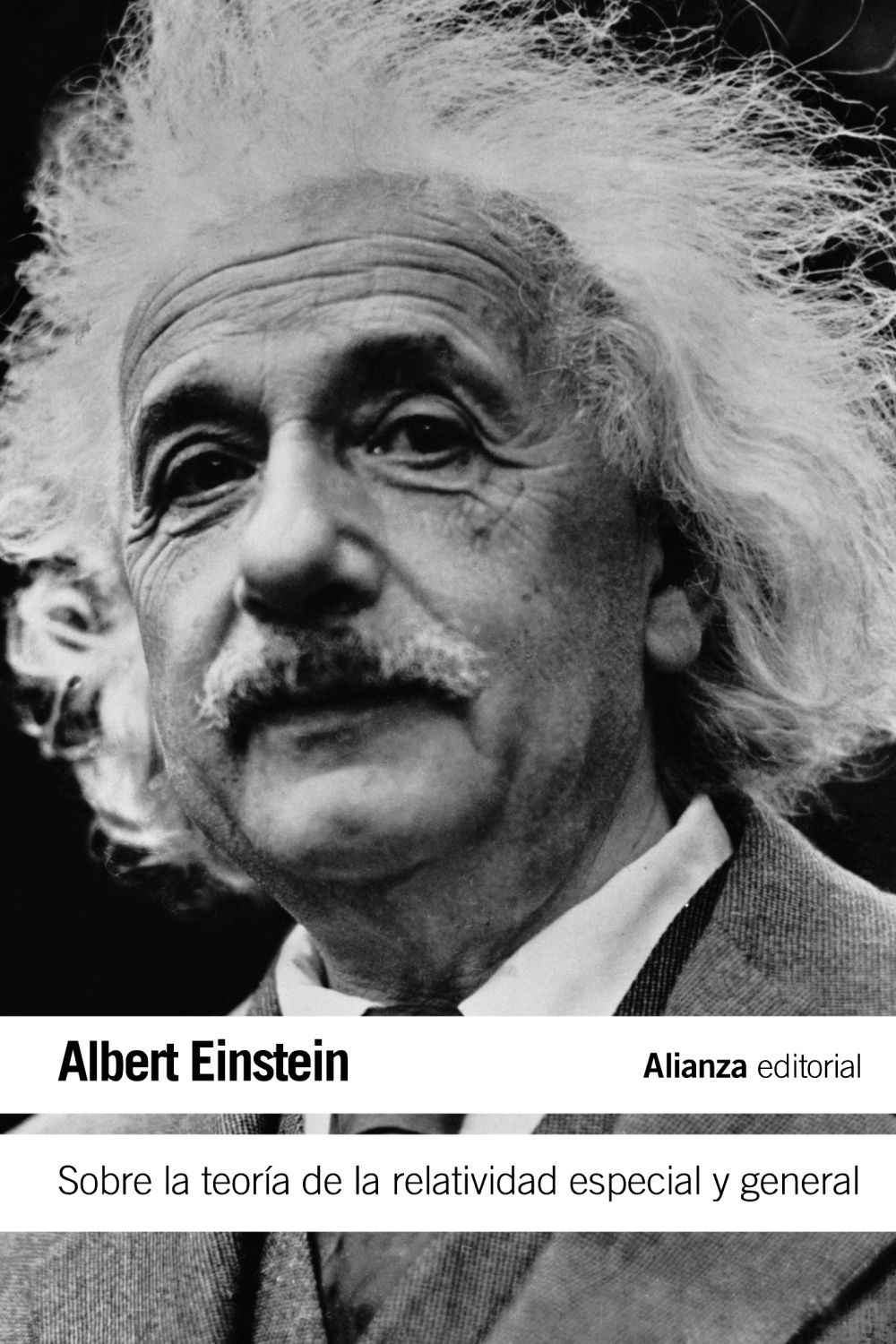 SOBRE LA TEORÍA DE LA RELATIVIDAD ESPECIAL Y GENERAL.